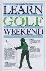 Imagen de archivo de Learn Golf in a Weekend a la venta por Old Village Books