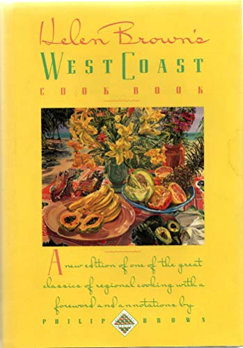 Imagen de archivo de Helen Brown's West Coast Cookbook a la venta por HPB-Red