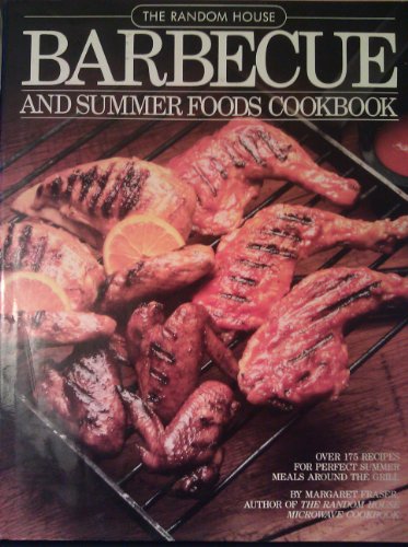 Stock image for The Random House Barbecue and Summer Foods Cookbook for sale by Crotchety Rancher's Books