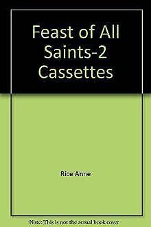 Stock image for The Feast of All Saints ( 2 Cassettes) for sale by Celt Books