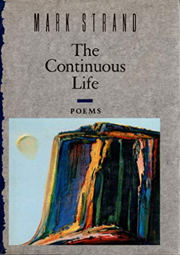 9780394588179: The Continuous Life: Poems