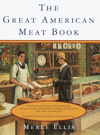 9780394588353: The Great American Meat Book (Knopf Cooks American)