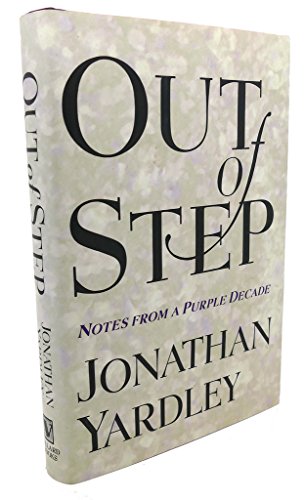 9780394589107: Out of Step: Notes from a Purple Decade