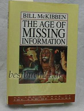 Imagen de archivo de The Age of Missing Information a la venta por KuleliBooks