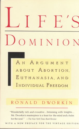 Imagen de archivo de Life's Dominion: An Argument about Abortion, Euthanasia, and Individual Freedom a la venta por ThriftBooks-Dallas