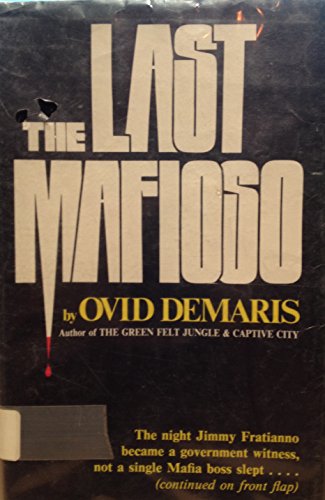 9780394595405: The Last Mafioso by Ovid Demaris