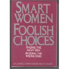 9780394597980: Smart Women, Foolish Choices