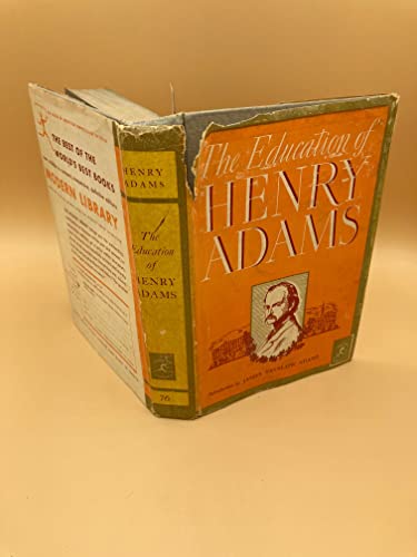 Imagen de archivo de The Education of Henry Adams, (The Modern Library of the World's Best Books) a la venta por ThriftBooks-Atlanta