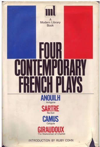 9780394600901: Four Contemporary French Plays [The Modern Library, 90.3]