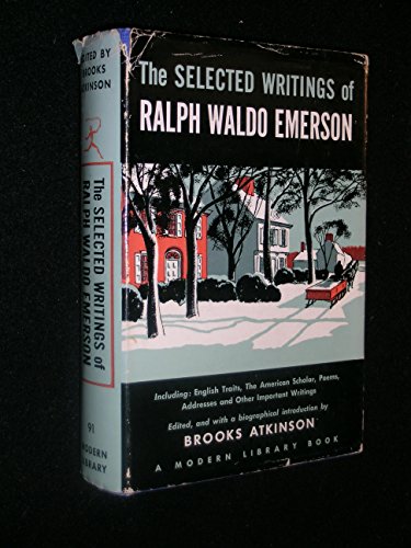 9780394600918: The Selected Writings of Ralph Waldo Emerson (Modern library of the world's best books) (Volume91)