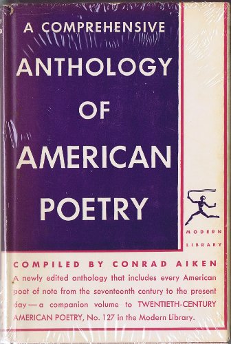 9780394601014: A Comprehensive Anthology of American Poetry (The Modern Library of the World's Best Books. 101.3)