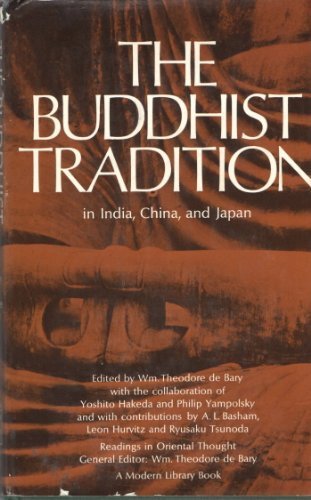 Imagen de archivo de The Buddhist Tradition in India, China and Japan a la venta por Better World Books: West