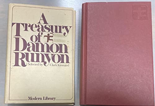 Imagen de archivo de A Treasury of Damon Runyon, Selected, with an Introduction by Clark Kinnaird (Modern Library Edition) a la venta por HPB Inc.