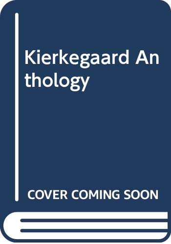 9780394604534: Kierkegaard Anthology