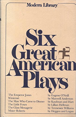 Beispielbild fr Six Great American Plays zum Verkauf von SuzyQBooks