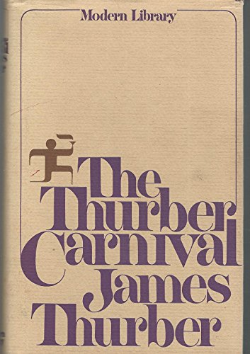 9780394604749: The Thurber Carnival (Modern Library)