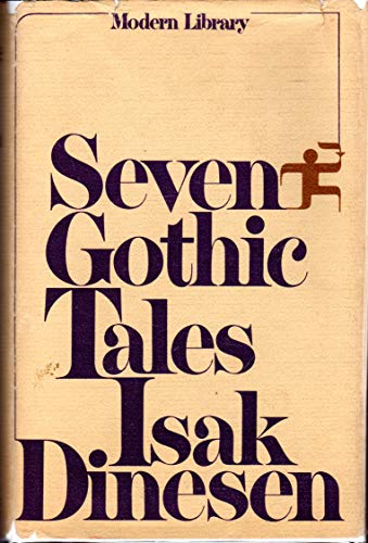 9780394604961: Seven Gothic Tales (Modern Library)