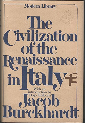 Beispielbild fr The Civilization of the Renaissance in Italy zum Verkauf von Wonder Book