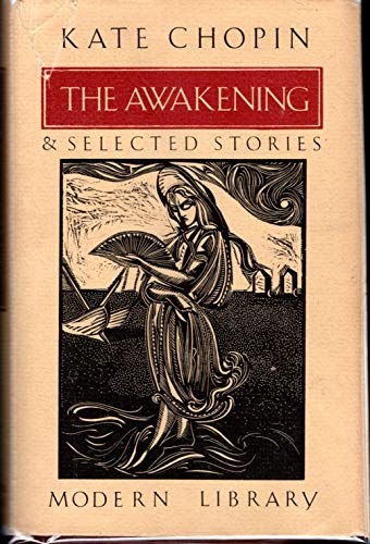 Imagen de archivo de The Awakening and Selected Stories (Modern Library) a la venta por HPB Inc.