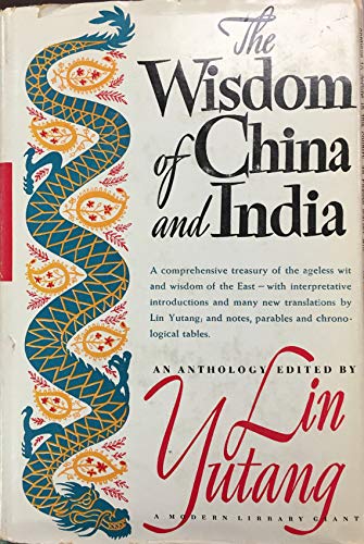 9780394607597: The Wisdom of China and India.