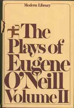 The Plays of Eugene O'Neill. Volume 2.