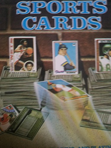 Imagen de archivo de Sports cards, collecting, trading, and playing a la venta por BookHolders