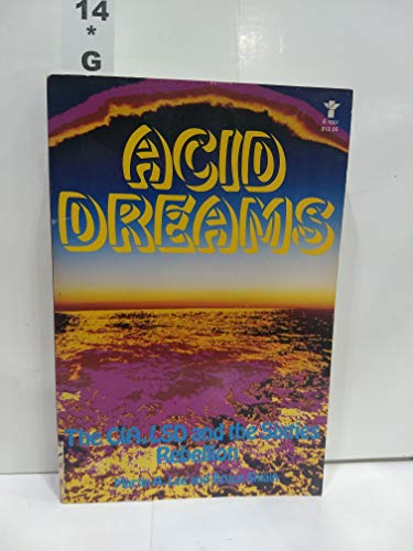 9780394620817: Title: Acid Dreams The CIA LSD and the Sixties Rebellion