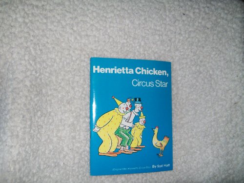 Henrietta chicken, circus star (9780394621258) by Hoff, Syd