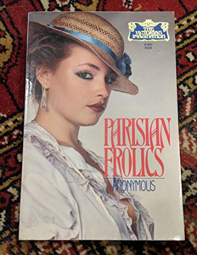 Stock image for Parisian Frolocs: The Victorian Imagination for sale by Powell's Bookstores Chicago, ABAA