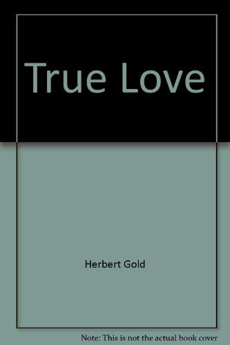 Imagen de archivo de True Love a la venta por Montclair Book Center