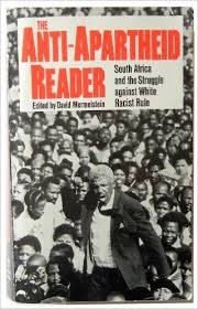Stock image for THE ANTI APARTHEID READER for sale by Open Books