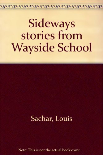 Imagen de archivo de Sideways stories from Wayside School a la venta por ThriftBooks-Atlanta