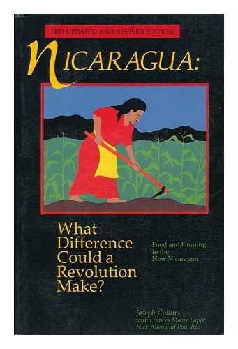 Beispielbild fr Nicaragua: what difference could a revolution make? : food and farming in the new Nicaragua zum Verkauf von Better World Books