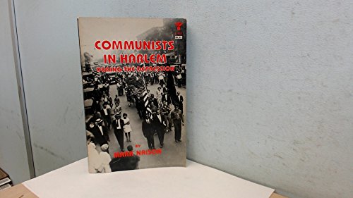 Stock image for Communists in Harlem during the depression (Evergreen book) for sale by Open Books