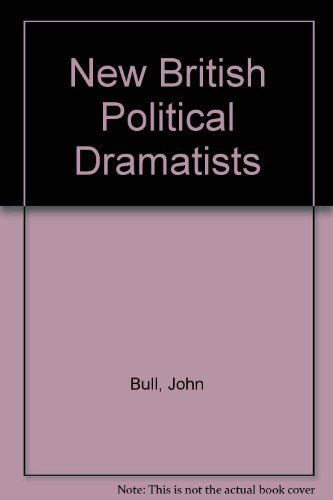 Stock image for New British Political Dramatists for sale by Better World Books: West