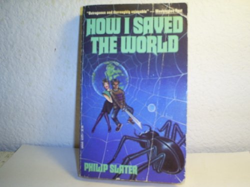 Stock image for How I Saved the World for sale by Basement Seller 101