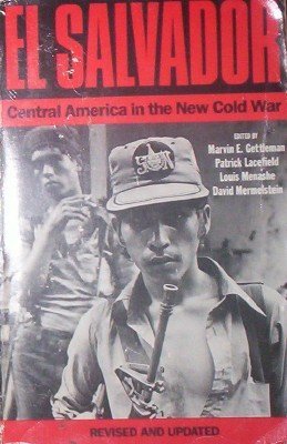 Stock image for El Salvador: Central America in the New Cold War for sale by BookHolders