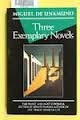 Stock image for 3 Exemplary Novels for sale by Better World Books