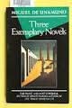 9780394623665: Three Exemplary Novels