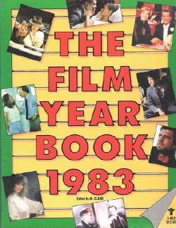 Imagen de archivo de The Film Year Book 1983 a la venta por Chuck Price's Books