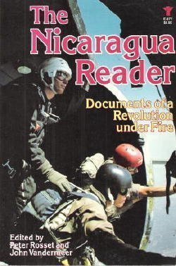 Beispielbild fr The Nicaragua Reader: Documents of a Revolution Under Fire zum Verkauf von Wonder Book