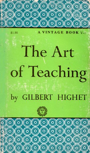 9780394700014: Art of Teaching (EDUCATION, PHILOSOPHY)