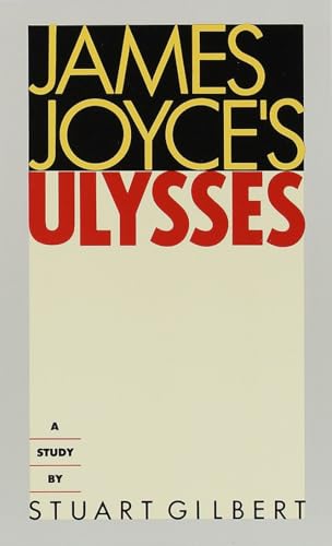 9780394700137: James Joyce's Ulysses: A Study