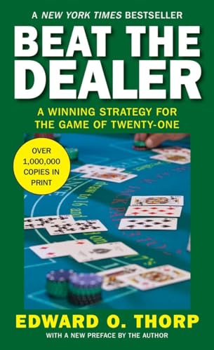 Beispielbild fr Beat the Dealer : A Winning Strategy for the Game of Twenty-One zum Verkauf von Better World Books