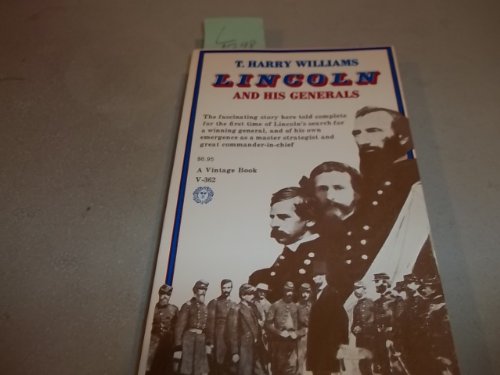 9780394703626: Lincoln and His Generals