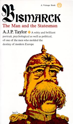 9780394703879: Bismarck: The Man and the Statesman