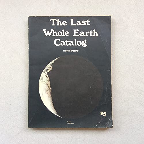 9780394704593: Last Whole Earth Catalog Access to Tools