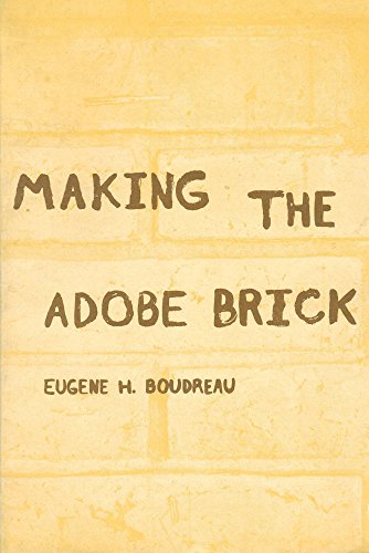 Stock image for Making the Adobe Brick for sale by Cronus Books