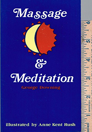 Stock image for MASSAGE AND MEDITATION (Bookworks) for sale by Wonder Book