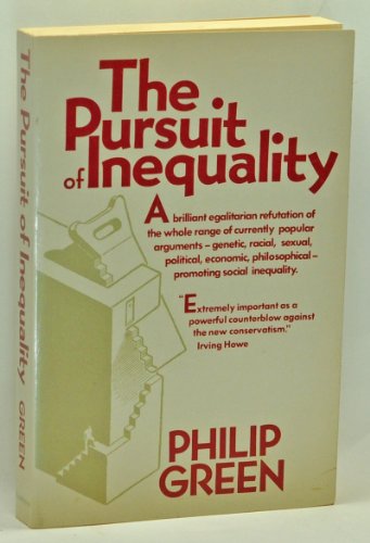 Beispielbild fr The Pursuit of Inequality zum Verkauf von Better World Books